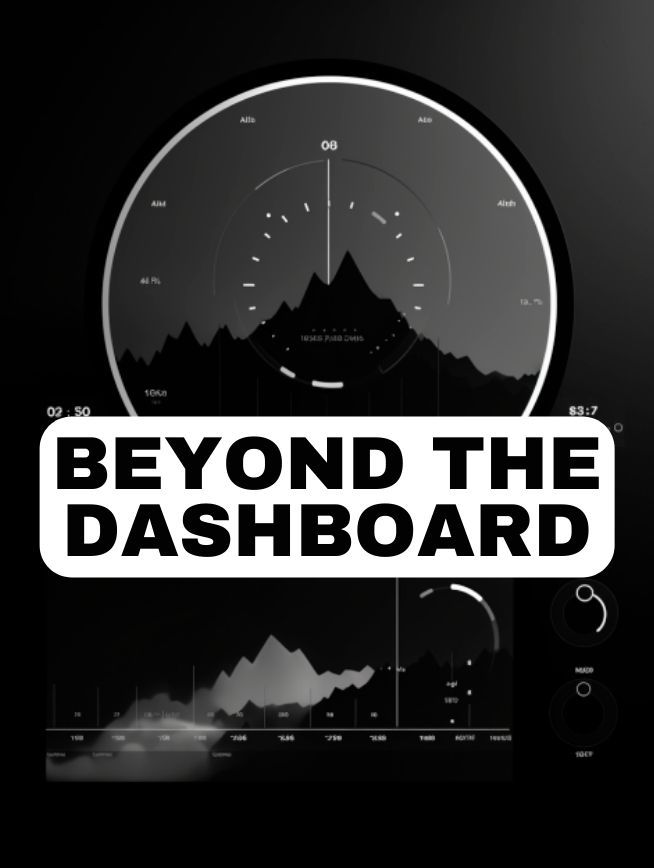 Beyond the Dashboard: Data and Action